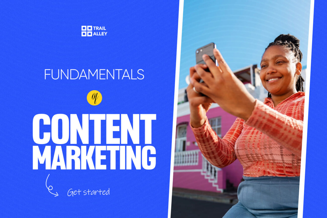 Fundamentals of Content Marketing